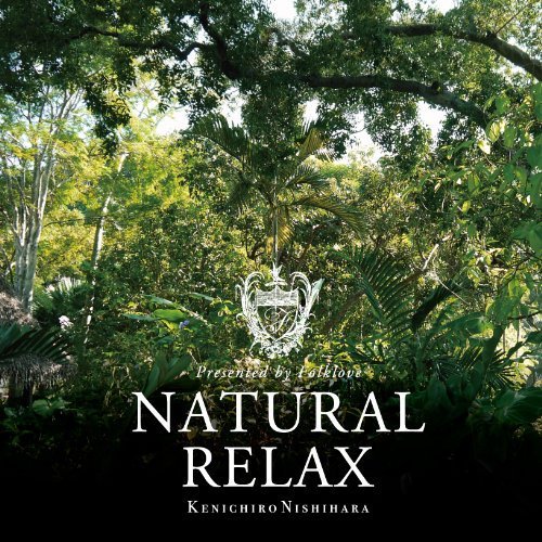 邦楽 Natural Relax presented by Folklove CD Natural Relax presented by Folklove 通販｜セブンネットショッピング