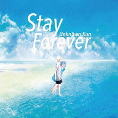 Stay　Forever