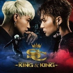 EXILE SHOKICHI × CrazyBoy／KING & KING（通常盤／CD）