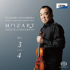 モーツァルト：ヴァイオリン協奏曲　第3番、第4番（ハイブリッドＣＤ）