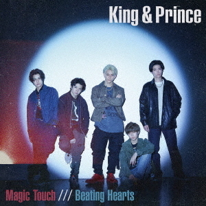 King & Prince／Magic Touch / Beating Hearts（初回限定盤A／CD+DVD）