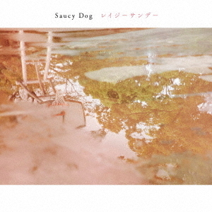 サウシー　cd 7枚 ニューゲート」8th Mini Album｜Saucy Dog Official Site
