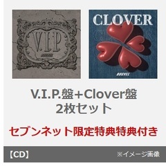 BUGVEL／V.I.P. / CLOVER（V.I.P.盤+Clover盤　2枚セット）（セブンネット限定特典：A4ペーパーファイル（全4種の内ランダム1種））