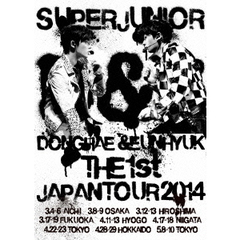 Super Junior-DONGHAE&EUNHYUK／Super Junior-D&E THE 1st JAPAN TOUR 2014 ＜初回生産限定＞（ＤＶＤ）