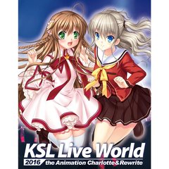 KSL Live World 2016 ?the Animation Charlotte＆Rewrite?（Ｂｌｕ?ｒａｙ）