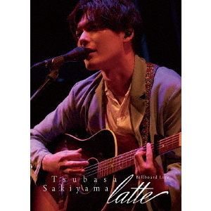 崎山つばさ／崎山つばさ 2nd LIVE Billboard Live ～latte～ 通常盤（Ｂｌｕ－ｒａｙ）