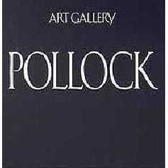 現代世界の美術　アート・ギャラリー　２１　ポロック