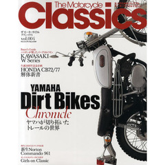 ザモーターサイクルクラシックス　ｖｏｌ．００４（２０１０ＡＵＴＵＭＮ）