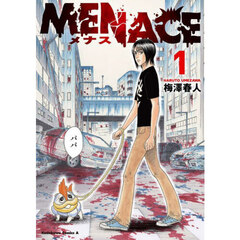 ＭＥＮＡＣＥ　１