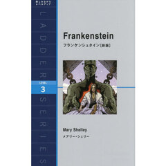 Ｆｒａｎｋｅｎｓｔｅｉｎ　Ｌｅｖｅｌ　３（１６００‐ｗｏｒｄ）　新版