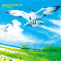 Ukulele　SEYCHELLES