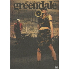 ニール・ヤング／グリーンデイル ＜期間限定生産＞（ＤＶＤ）