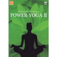 TIPNESS　presents　Work　Out　series　POWER　YOGA　II?代謝を高めてシェイプ＆デトックス（ＤＶＤ）