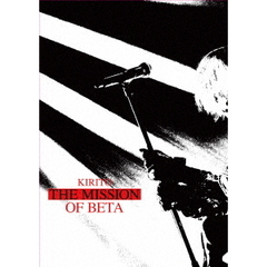 KIRITO／LIVE DVD KIRITO Tour 2023-2024 「THE MISSION OF BETA」（ＤＶＤ）