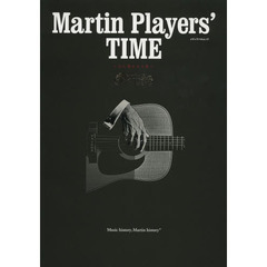 Ｍａｒｔｉｎ　Ｐｌａｙｅｒｓ’ＴＩＭＥ　音に導かれた旅