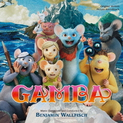オリジナル・サウンドトラック　GAMBA　ガンバと仲間たち
