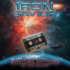 アイアン・セイヴィアー／オーサム・アンセムズ・オヴ・ザ・ギャラクシー（CD）