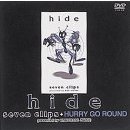 hide／seven clips+HURRY GO ROUND（ＤＶＤ）