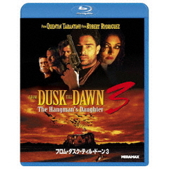 フロム・ダスク・ティル・ドーン　3（Ｂｌｕ－ｒａｙ　Ｄｉｓｃ）
