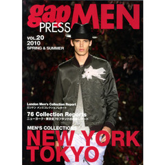 ｇａｐ　ＰＲＥＳＳ　ＭＥＮ　ｖｏｌ．２０（２０１０Ｓｐｒｉｎｇ　＆　Ｓｕｍｍｅｒ）　ＮＥＷ　ＹＯＲＫ，ＴＯＫＹＯ　ＭＥＮ’Ｓ　ＣＯＬＬＥＣＴＩＯＮＳ