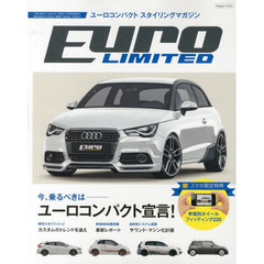 Euro LIMITED―ユーロコンパクトスタイリングマガジン (Naigai Mook)