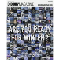 ＤＩＧＧＩＮ’ＭＡＧＡＺＩＮＥ　ＳＮＯＷＢＯＡＲＤ　ＪＯＵＲＮＡＬ　ＳＰＥＣＩＡＬ　ＩＳＳＵＥ　ＳＮＯＷＢＯＡＲＤ　ＢＲＡＮＤ　ＢＯＯＫ