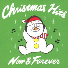 CHRISTMAS　HITS　NOW　＆　FOREVER