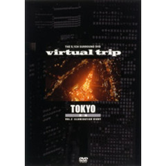 virtual trip 空撮 TOKYO vol.2 illumination night（ＤＶＤ）