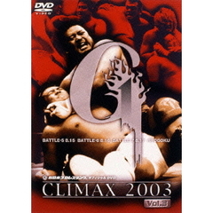 新日本プロレスリングオフィシャル G1 CLIMAX 2003 vol.3（ＤＶＤ）