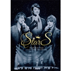 StarS／StarS First Tour -Live at TOKYU THEATRE Orb-（ＤＶＤ）