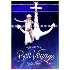 倖田來未／Koda Kumi Hall Tour 2014 ～Bon Voyage～（ＤＶＤ）