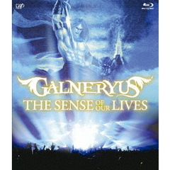 GALNERYUS／THE SENSE OF OUR LIVES（Ｂｌｕ－ｒａｙ）