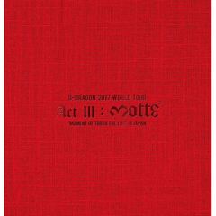 G-DRAGON (from BIGBANG)／G-DRAGON 2017 WORLD TOUR ＜ACT ＩＩＩ，M．O．T．T．E＞ IN JAPAN＜2DVD+2CD+PHOTO BOOK＞初回盤(スマプラ対応)（ＤＶＤ）