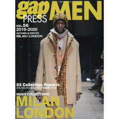 2019-2020 A/W gap PRESS MEN vol.56 MILAN / LONDON (gap PRESS Collections) 　ＭＩＬＡＮ，ＬＯＮＤＯＮ　ＭＥＮ’Ｓ　ＣＯＬＬＥＣＴＩＯＮＳ