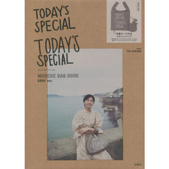 TODAY'S SPECIAL MARCHE BAG BOOK GRAY ver. (宝島社ブランドブック)