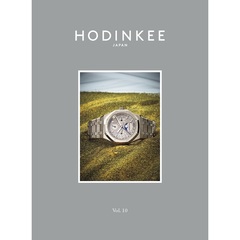 HODINKEE Magazine Japan Edition（ホディンキー マガジン ジャパン エディション）Vol.10
