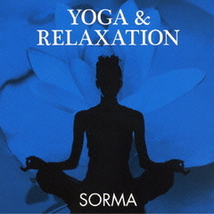YOGA　＆　RELAXATION