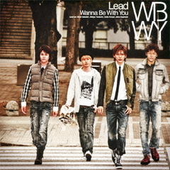 Lead／Wanna Be With You（初回盤D）