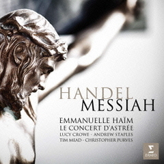 ヘンデル：オラトリオ≪メサイア≫