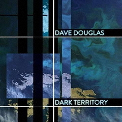 Dark　Territory　（feat．　Shigeto，　Jonathan　Maron　＆　Mark　Guiliana）
