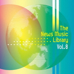 The　News　Music　Library　Vol．8