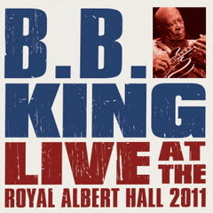 ライヴ・アット・ザ・ロイヤル・アルバート・ホール　2011（ＤＶＤ）