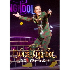 DOUBLE　‘T’　TOUR　2025　Dance　with　KING　of　IDOL　踊るパワースポット！（Ｂｌｕ－ｒａｙ　Ｄｉｓｃ）