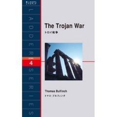 The Trojan War　トロイ戦争