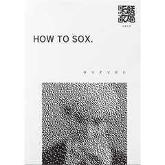 HOW TO SOX.
