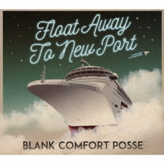 Float　Away　to　New　Port