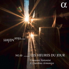ハイドン2032　Vol．10『一日の時の移ろい』～ハイドン：交響曲「朝」「昼」「晩」／モーツァルト：「セレナータ・ノットゥルナ」