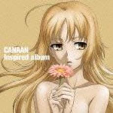 TVアニメ「CANAAN」　CANAAN　Inspired　album