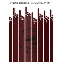 鈴村健一／鈴村健一 Live Tour2014 VESSEL（ＤＶＤ）