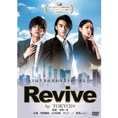 Revive　by　TOKYO24（ＤＶＤ）